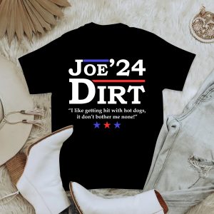 Joe Dirt 2024 PNG | Joe Dirt 4th July Instant Download | Joe Dirt For President | Joe Dirt Merica | Funny Election Shirts | Independence Day