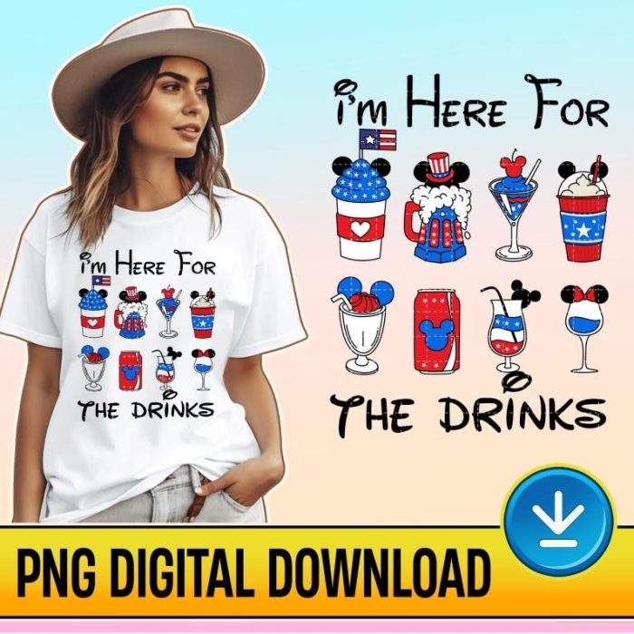 Disney Mickey 4th Of July I'm Here For The Drinks PNG, Mickey 4th Of July Sublimation, Fourth Of July PNG, Epcot Food And Wine, Instant Download