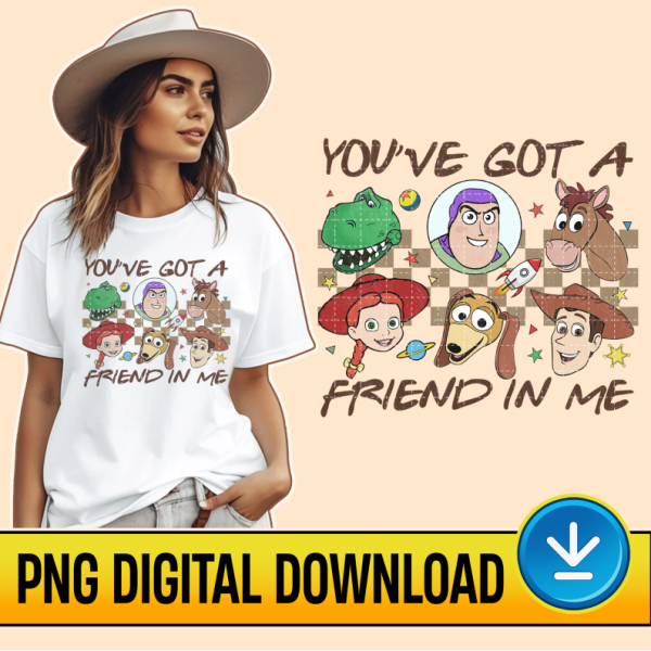 Disney You've Got A Friend In Me Toy Story PNG | Buzz Lightyear & Woody | Toy Story Checkered Shirt | WDW | Instant Download | Sublimation Designs