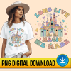 Disney Long Live All The Magic We Made Magic Kingdom Png, All The Magic Png, Disneyland Castle Digital Download, Magic Kingdom Sublimation Design Disney Long Live All The Magic We Made Magic Kingdom Png, All The Magic Png, Disneyland Castle Digital Download, Magic Kingdom Sublimation Design