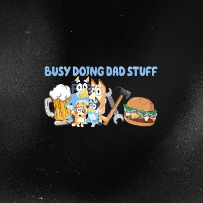 Bluey Busy Doing Dad Stuff Shirt – Bandit Heeler Father’s Day Tee, Bluey Dad Life Shirt, Bluey Family Matching Gift Shirt Bluey Busy Doing Dad Stuff Shirt – Bandit Heeler Father’s Day Tee, Bluey Dad Life Shirt, Bluey Family Matching Gift Shirt