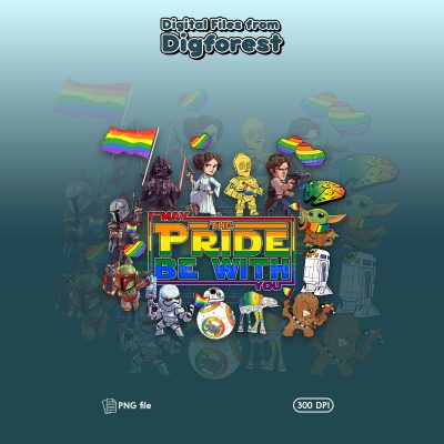 May The Pride Be With You PNG | Star Wars LGBT Pride | Rainbow Flag | Disney Pride Month Sublimation | Gay Pride Tee Design