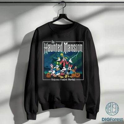 The Haunted Mansion PNG, Welcome Foolish Mortals PNG, Mickey’s Not-So-Scary Sublimation, Spooky Halloween Design