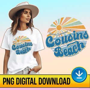 Cousins Beach PNG Sublimation Design, The Summer I Turned Pretty, Beach Vibe PNG, Positive Quote Girl, Summer Vacation, Aloha Trendy