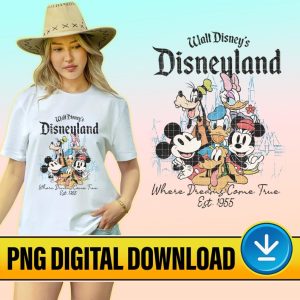 Disney Where Dreams Come True PNG | Disneyland Est 1955 California Trip | Mickey & Friends | Disneyland Trip | Sublimation Designs