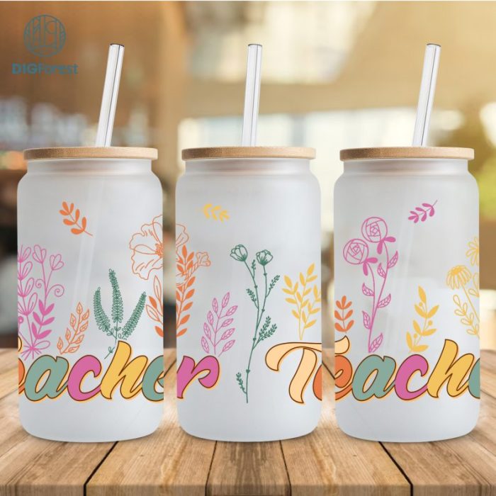 Glass Can Wrap Png | Teacher Appreciation Can Glass Wrap | 16oz Glass Can Wrap | Teacher Flower Png | Teacher Tumbler Wrap | Teacher Gifts