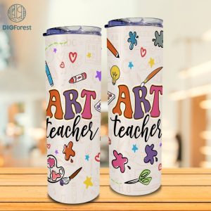 Art Teacher 20oz Skinny Tumbler Sublimation | Art Teacher | Artist Shirt | Art Lover | Teacher Back To School Sublimation Designs