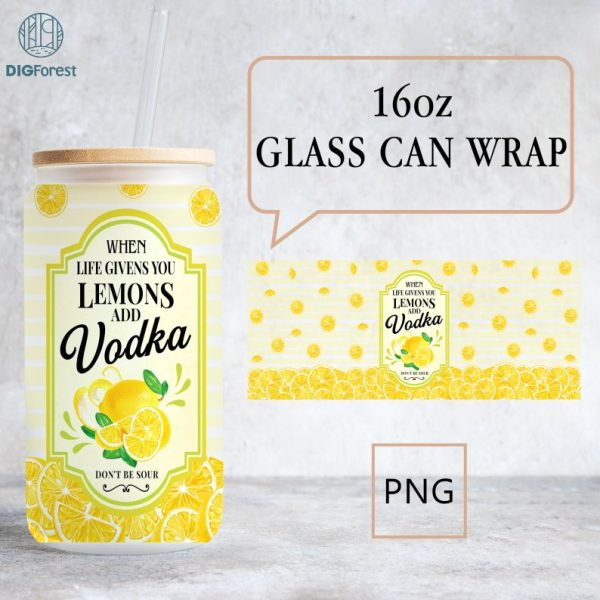 16 oz Libbey Glass Can Wrap Png, Lemonade Label, Tequila Label, Margarita png, Mojito png, When life gives you Lemons, Instant Download