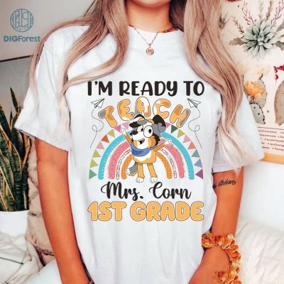 Teacher First Day Of School Png | Teacher First Day Of School Shirt | Bluey And Bingo | Kindergarten Png | Bluey Digital Download | Bluey Family File Print | Back To School Teacher First Day Of School Png | Teacher First Day Of School Shirt | Bluey And Bingo | Kindergarten Png | Bluey Digital Download | Bluey Family File Print | Back To School