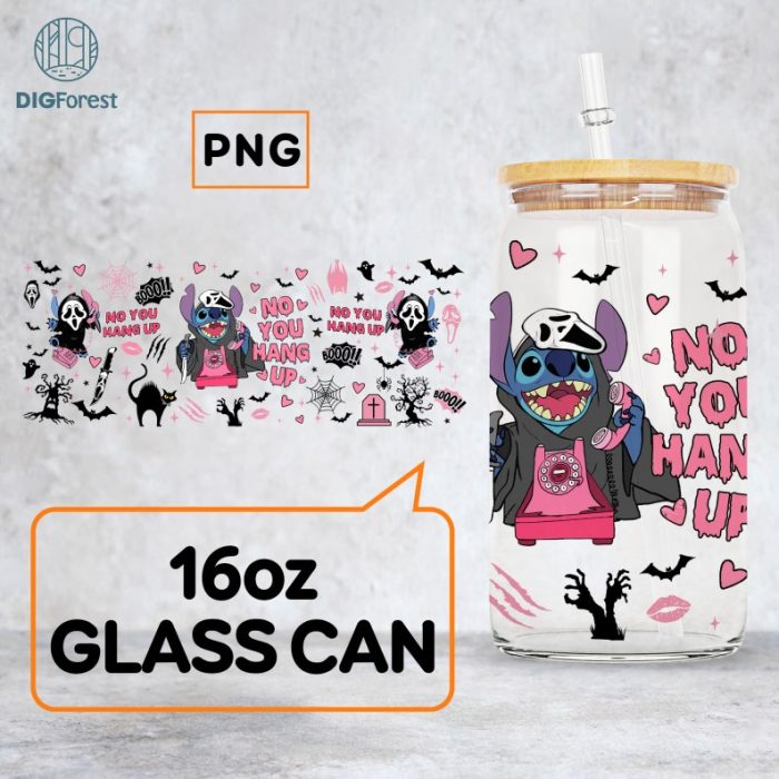 Disney Stitch Horror Libbey Cup Wrap | No You Hang Up Glass Can Wrap | No You Hang Up First Can Wrap Png | 16oz Libbey Glass Can Wrap