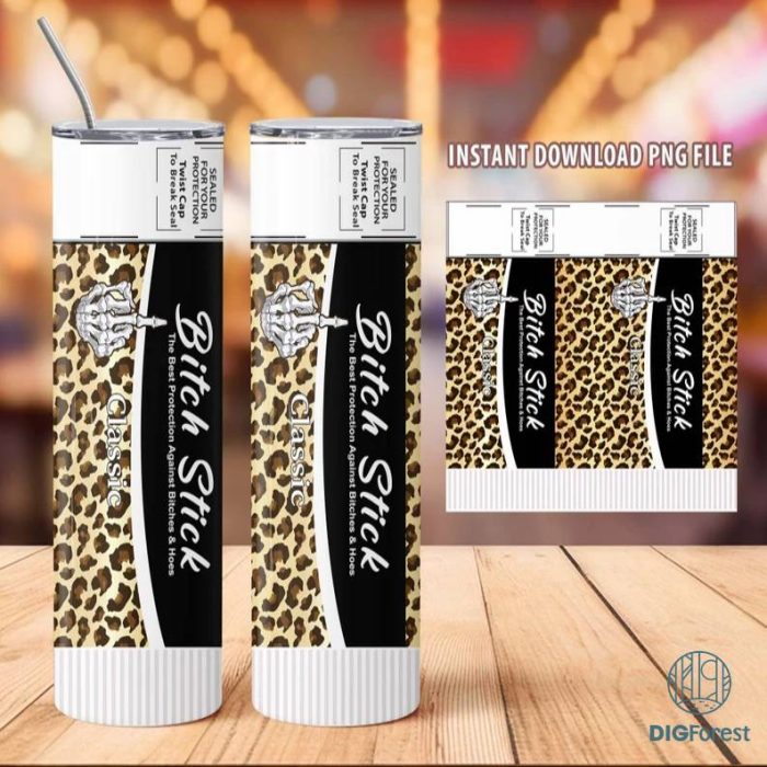 Bitch Stick | Protection againt bitchs & hoes | Chapstick | Tumbler designs | Elimantes hoes | Just Fuck off scent | Tumbler png | Download