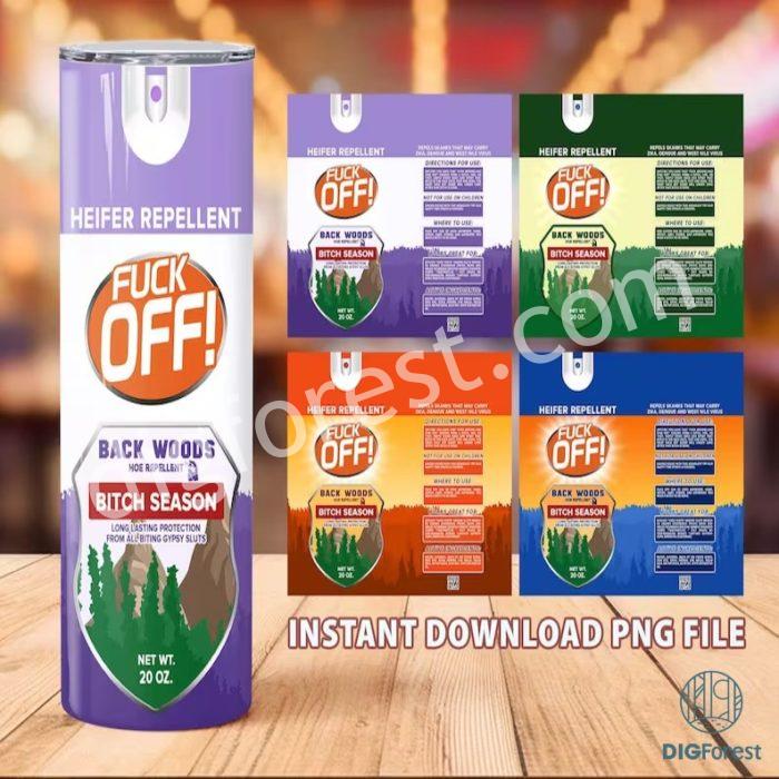 F*CK OFF spray original Png Tumbler bundle, F*CK Spray Tumbler 4 Designs, Fuck off scent 20 Oz , Funny spray, Instant Download