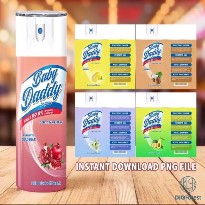 Funny Daddy Tumbler Bundle 5 Png, Daddy Spray 20oz Tumbler Wrap 5 PNG File For Sublimation, Bitch Spray Bundle, Tumbler PNG