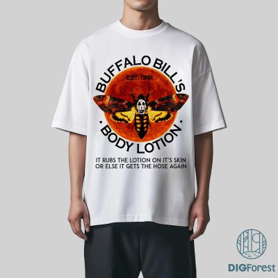 The Silence Of The Lambs PNG – Hannibal Lecter Shirt, Buffalo Bill’s Body Lotion Tee Horror Sublimation Design