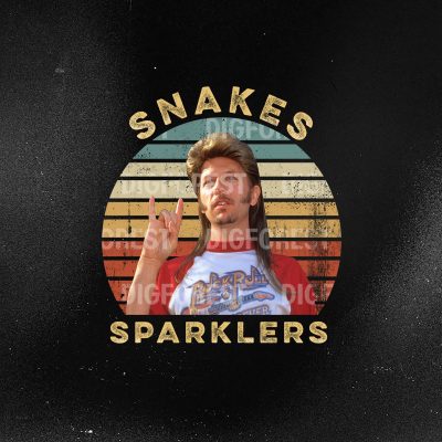 Joe Dirt Snakes & Sparklers Shirt | 4th of July Sublimation PNG | Funny Independence Day Shirt Design