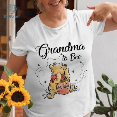 Grandma To Bee Png | Mommy To Bee Svg | Pregnancy Reveal Shirt | Disney Pooh Mommy | Gift for Mom | Custom Mom | Mama Shirt | New Mom Gift | Daddy to Bee