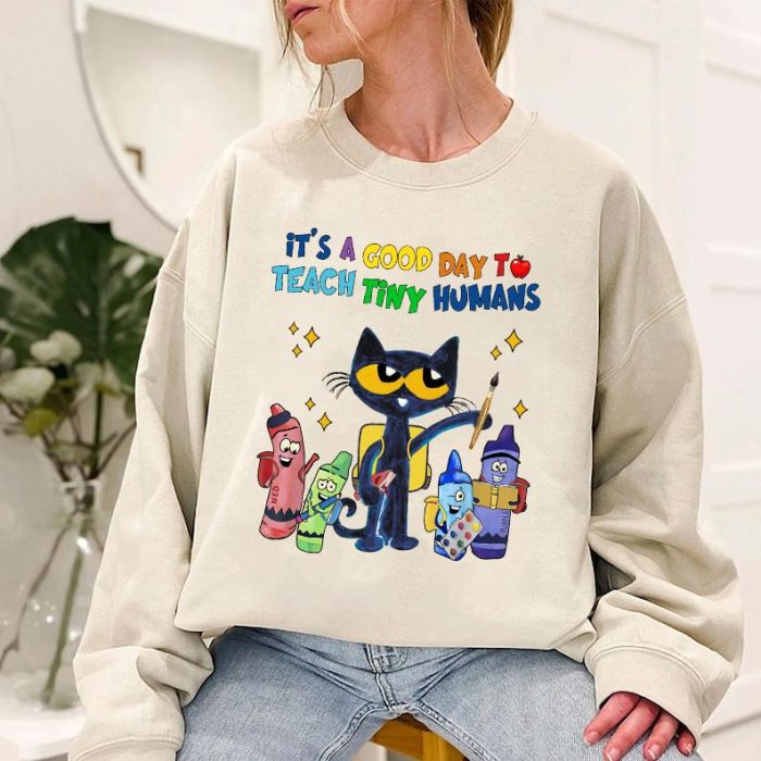 It's A Good Day To Teach Tiny Humans PNG, Pete the cat Teacher Shirt, Inspirational Teacher Png, Teacher Appreciation, Teacher Shirt Design