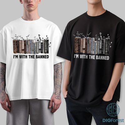 Banned Books Shirt | I'm With The Banned Shirt | Book Lovers Shirt | Funny Book Readers Shirt | Retro Banned Book Shirt | Bookish Gift PNG