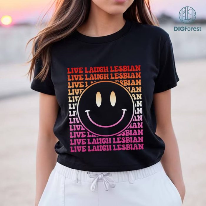 Live Laugh Lesbian PNG Download | Fruity Lesbian | No One Should Live In A Closet | Pride png | Gay Sayings png | Lesbian png | Lgbtq Pride Shirt