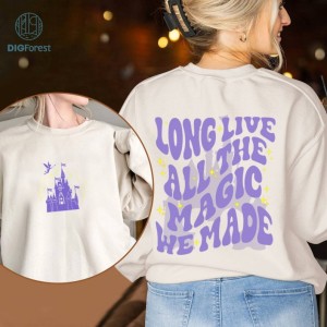 Long live all the magic we made Png, The 1971 castle Shirt, Magic kingdom Png, All The Magic Design, Castle Png, Digital Download