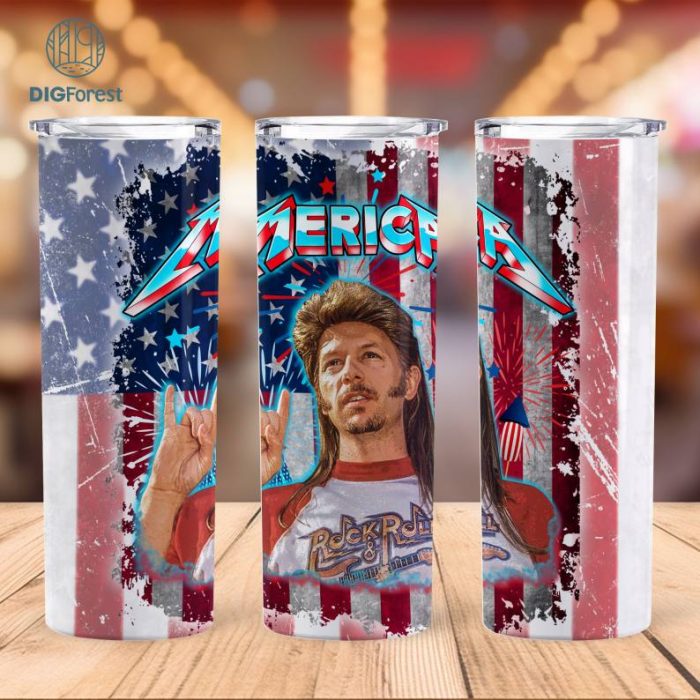 Joe Dirt 4Th Of July 20 Oz Skinny Tumbler Sublimation, Joe Dirt American Flag 4Th Of July Tumbler Wrap, Straight Skinny Tumbler Digital Png