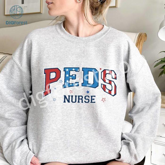 4th Of July PEDS Nurse Digital Print, Patriotic PEDS Nurse Png, American Nurse, Nursing Png, Nurse American Flag Shirt, Fourth Of July Nurse