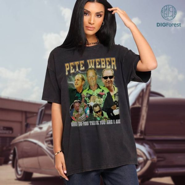Pete Weber Bowling 90s Vintage Png Design, Premium Shirt, Pete Weber Png, Who Do You Think You Are I Am Png, Funny, MeMe, Legend, Bowling, Digital Download