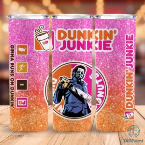 Michael Myers Dunkin Junkie Png Tumbler Wrap | Horror Movie 20Oz Skinny Tumbler Png | Horror Straight & Tapered Tumbler Digital Download