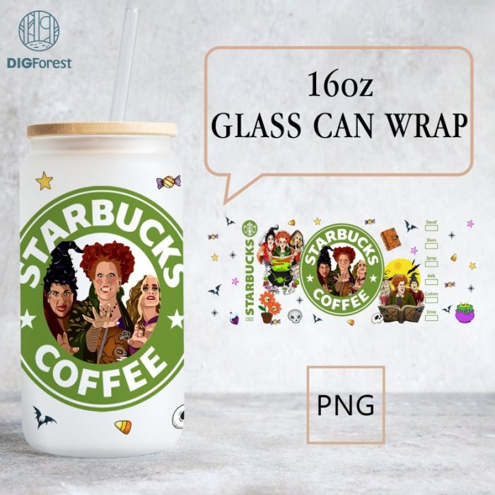 Hocus Pocus Coffee Glass Wrap Png | 16Oz Libbey Glass Can Wrap | Trick Or Treat | Spooky Vibes Sanderson Sisters Halloween Fall Coffee Wrap