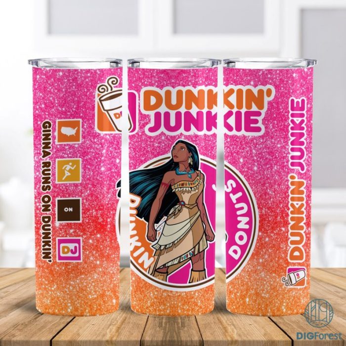 Disney Pocahontas Dunkin Junkie Png Tumbler Wrap | Dunkin Junkie Princess 20Oz Skinny Tumbler Design | Pocahontas Princess Png | Coffee Tumbler Png