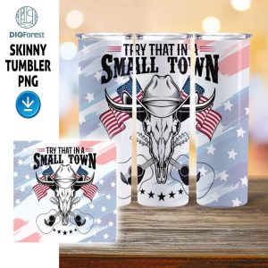 Jason Aldean Try that in a Small Town Skinny Tumbler Digital Download | Aldean Small Town Png | 20 oz Tumbler | Tumbler Wrap