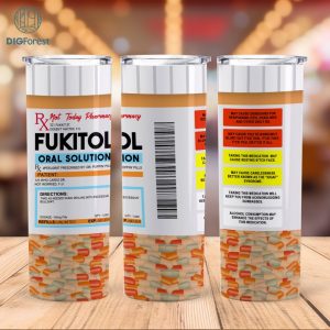 Fukitol Prescription Funny 20oz Skinny Tumbler Wrap, Seamless Sublimation Design, Digital Download, Prescription Sublimation Design