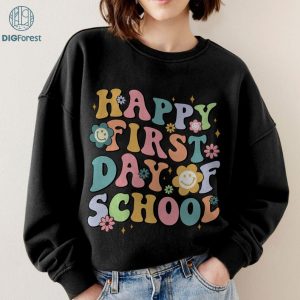 Happy First Day of School Shirt PNG | Back to School PNG | Gift for Teacher | Back to School Shirt | First Day Of School PNG | 1St Day of School | Instant Download