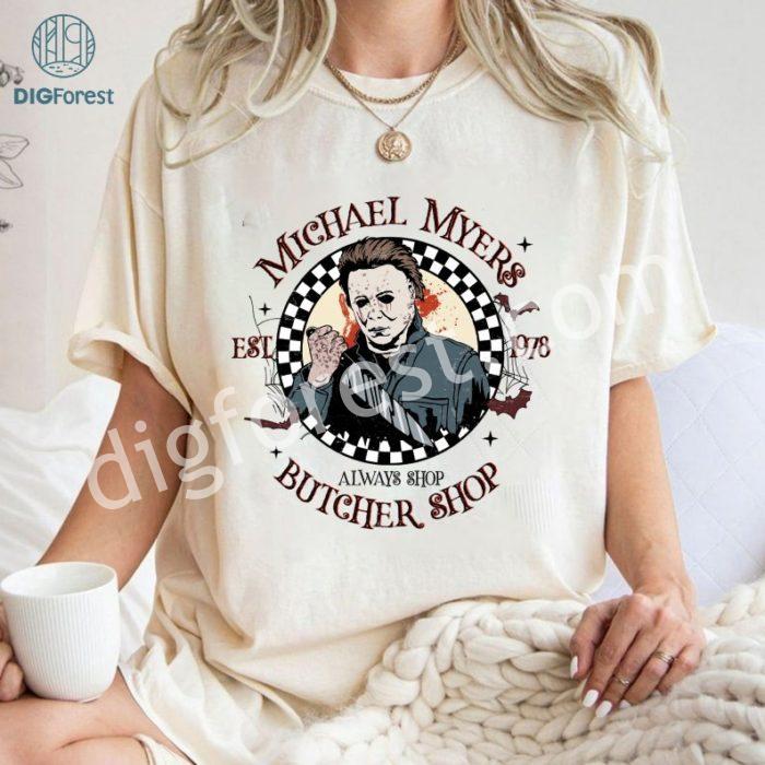 Michael Myers Butcher Shop Est 1978 Png | Halloween Horror Movie Sweatshirt Design | Horror Halloween Png For Shirt | Horror Sublimation Png