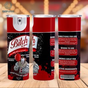Funny B*tch Pennywise 20 Oz Skinny Tumbler Png, Pennywise Png, Horror Character 20oz Tumbler Wrap, Halloween Friends Png