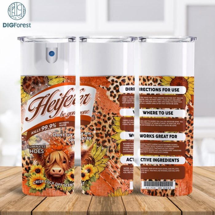 Bitch Spray 20 Oz Skinny Tumbler Sublimation | Heifer Cow Design Orange Instant Digital Download | Leopard Tumbler Wrap | Heifer Be Gone Tumbler