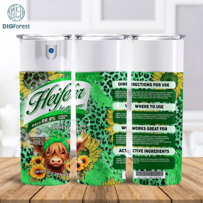 Bitch Spray 20 Oz Skinny Tumbler Sublimation Heifer Cow Design Green Instant Digital Download | Leopard Tumbler Wrap Heifer Be Gone Tumbler