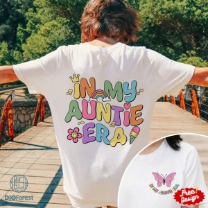 Gift For Aunts Png | In My Auntie Era Shirt | Cool Aunt Shirt Auntie Png| Shirt For Aunt | Pregnancy Reveal To Aunt | Gift For Auntie