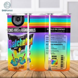 Ratchet Rainbow Spray Tumbler | Hoes & Smuts | Bitch Spray | Skinny Tumbler Png | 20Oz Tumbler Design | Ratchet Hoes Spray