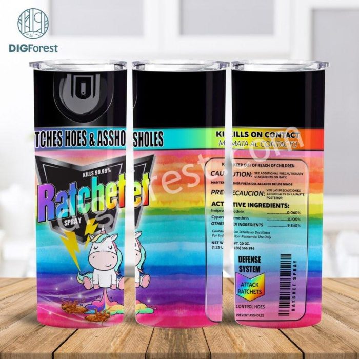 Ratchet Skinny Tumbler Png | 20 Oz Tumbler Design | Ratchet Rainbow Spray Tumbler | Hoes & Smuts | Bitch Spray | Ratchet Hoes Spray