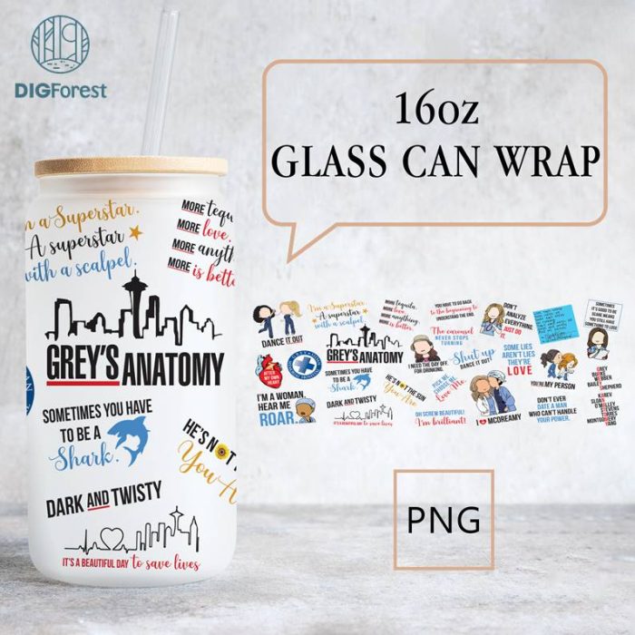 Grey’s Anatomy PNG | 16oz Libbey Wrap | Greys Nurse | Grey Sloan | Greys Quote | Mcdreamy PNG Glass Can Wrap | Greys Anatomy Libbey wrap