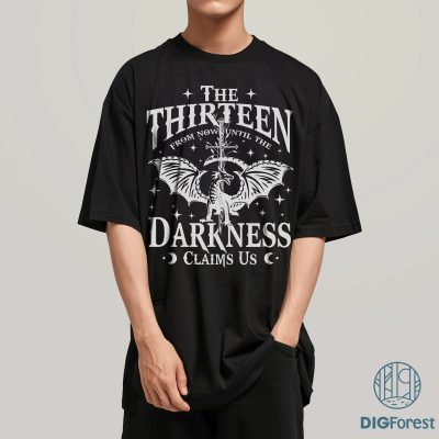 Retro Throne Of Glass Shirt | From Now Until The Darkness Claims Us Shirt | We Are The Thirteen Design | Sarah J Maas Book Shirt | Bookish Gift | SJM Shirt