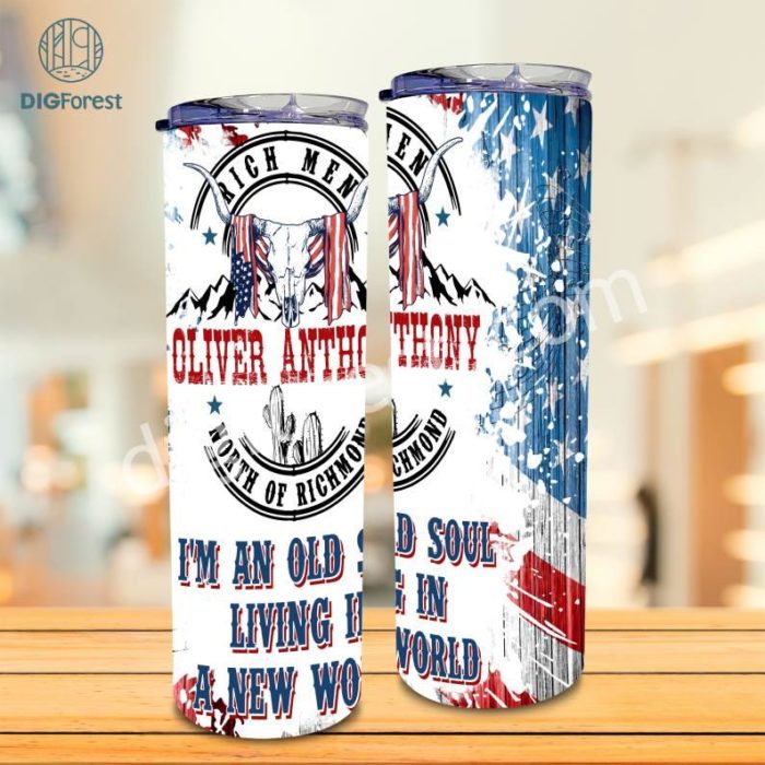 I'm An Old Soul Living In A New World 20OZ Tumbler | Oliver Anthony Tumbler Wrap | Blue Collar Anthem | Rich Men Tumbler Sublimation