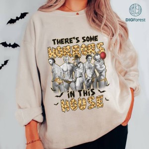 There'S Some Horrors In This House Png | Halloween Sweatshirt | Spooky Season Png | Spooky Vibes | Funny Pumpkin Png | Halloween Png | Digital Download