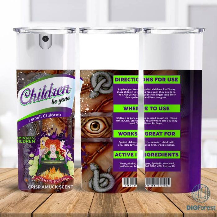 Hocus Pocus Children Be Gone Halloween Tumbler Wrap PNG Bundle, Bitch Spray, Halloween Tumbler Wrap Children Be Gone, Instant Download