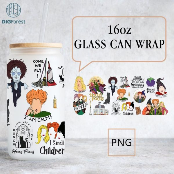 Hocus Pocus Halloween 16oz Libbey Glass Can Wrap | It's Just A Bunch Of Hocus Pocus | Sanderson Sister | Horror Coffee Glasscan Wrap PNG