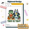 Bluey Trick or Treat PNG – Bluey & Friends Halloween Party, Spooky Season Vibes, Instant Digital Download