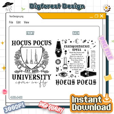 Just a Bunch of Hocus Pocus PNG – Sanderson Sisters, Witches University, Disneyland Halloween Shirt PNG File