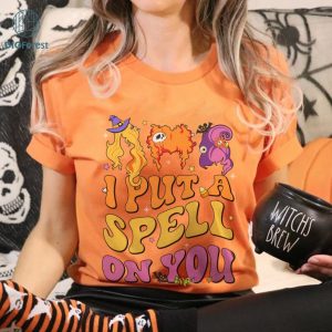 Hocus Pocus Halloween Comfort Color Shirt Shirt, I Put A Spell On You Png, Sanderson Sister Shirt, Halloween Witches Png, Instant Download