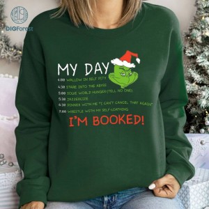 I'm Booked Png | Merry Christmas Clipart | I'm Booked Grinch Png | The Grinch Movie Shirt | Grinch Christmas Sublimation File | Digital Download